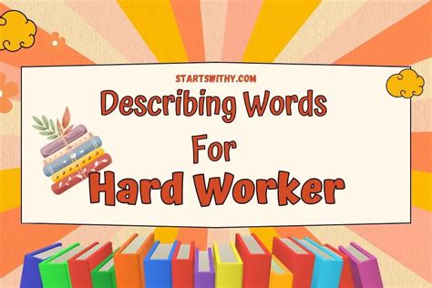 accumulator synonym|words to describe a hard worker.
